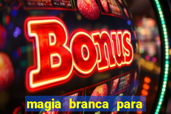 magia branca para unir casal